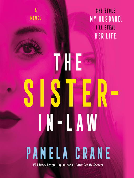 Title details for The Sister-in-Law by Pamela Crane - Available